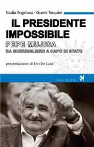 Pepe Mujica, "Il Presidente Impossibile", da Guerrigliero a Capo di Stato