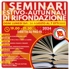 Concluso primo ciclo dei seminari estivo autunnali di Rifondazione - tutti i link